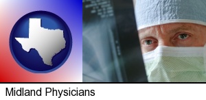 Midland, Texas - a physician viewing x-ray results