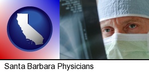 Santa Barbara, California - a physician viewing x-ray results