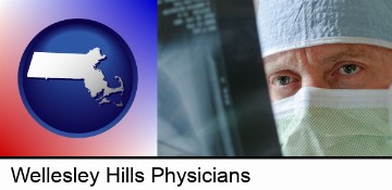 a physician viewing x-ray results in Wellesley Hills, MA