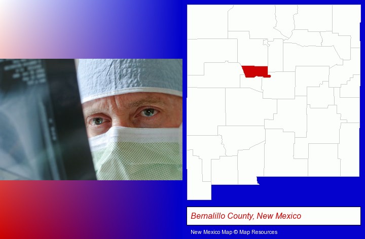 a physician viewing x-ray results; Bernalillo County, New Mexico highlighted in red on a map