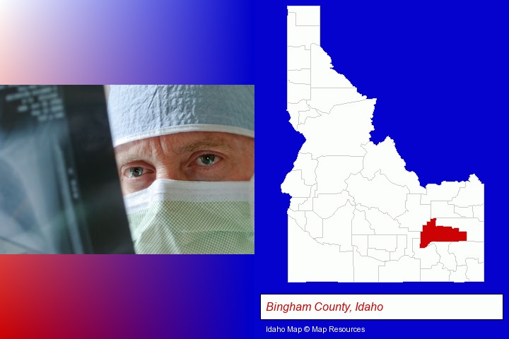 a physician viewing x-ray results; Bingham County, Idaho highlighted in red on a map