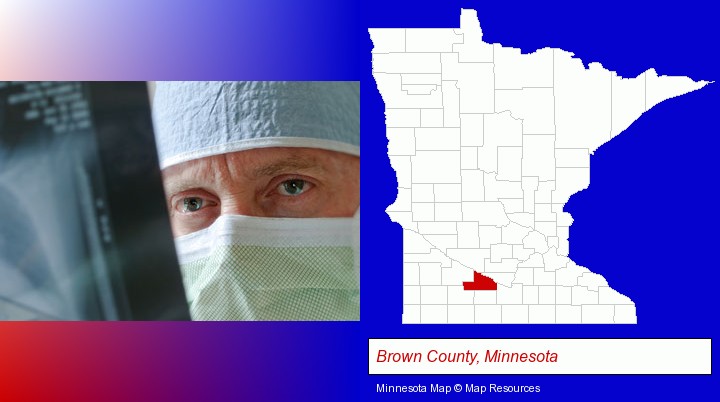 a physician viewing x-ray results; Brown County, Minnesota highlighted in red on a map