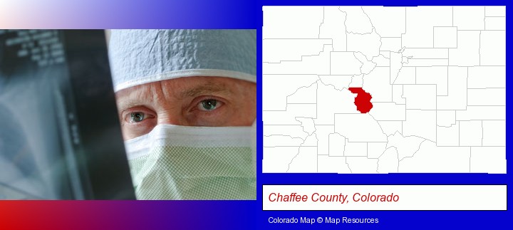 a physician viewing x-ray results; Chaffee County, Colorado highlighted in red on a map