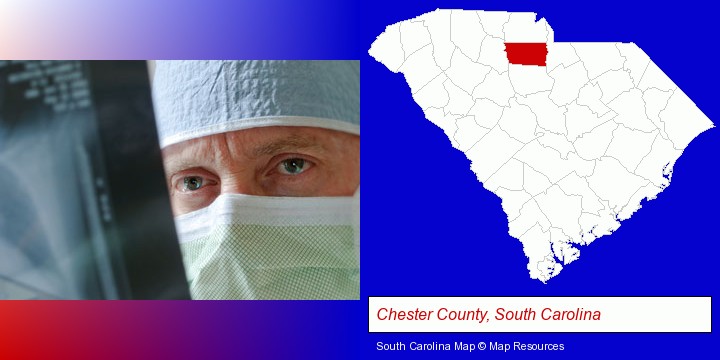 a physician viewing x-ray results; Chester County, South Carolina highlighted in red on a map