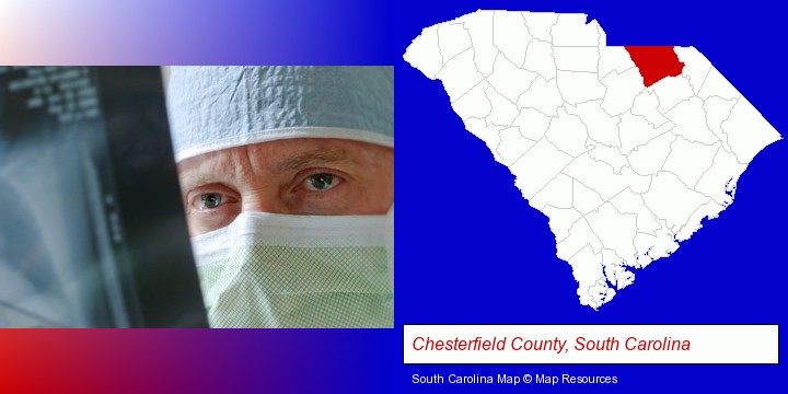a physician viewing x-ray results; Chesterfield County, South Carolina highlighted in red on a map