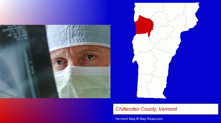 a physician viewing x-ray results; Chittenden County, Vermont highlighted in red on a map