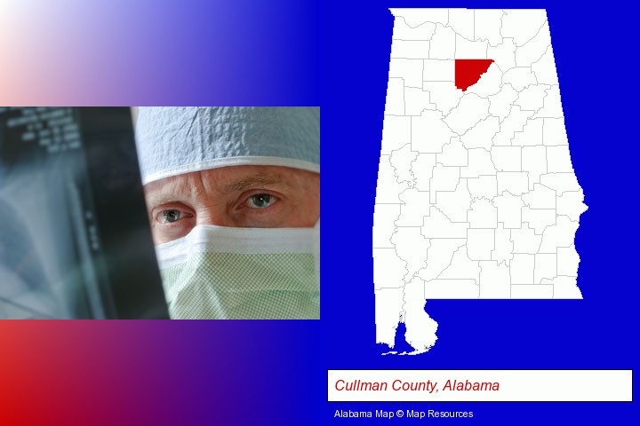 a physician viewing x-ray results; Cullman County, Alabama highlighted in red on a map