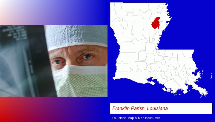 a physician viewing x-ray results; Franklin Parish, Louisiana highlighted in red on a map