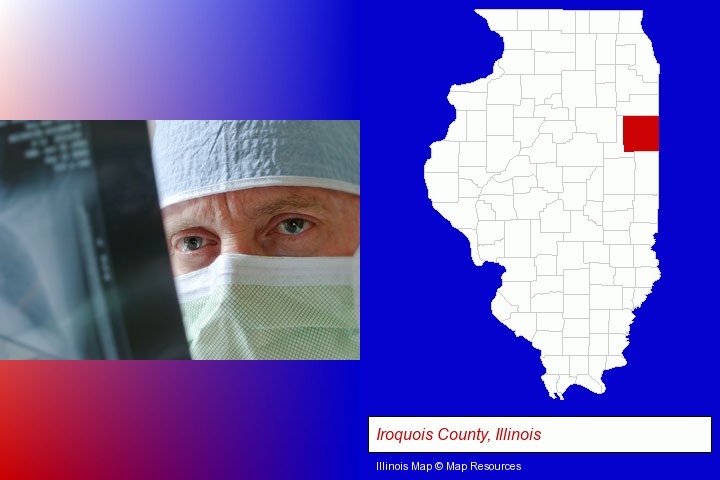 a physician viewing x-ray results; Iroquois County, Illinois highlighted in red on a map