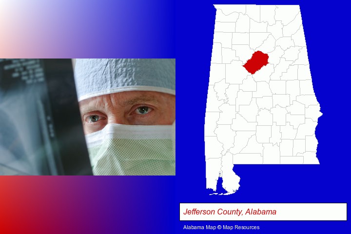 a physician viewing x-ray results; Jefferson County, Alabama highlighted in red on a map