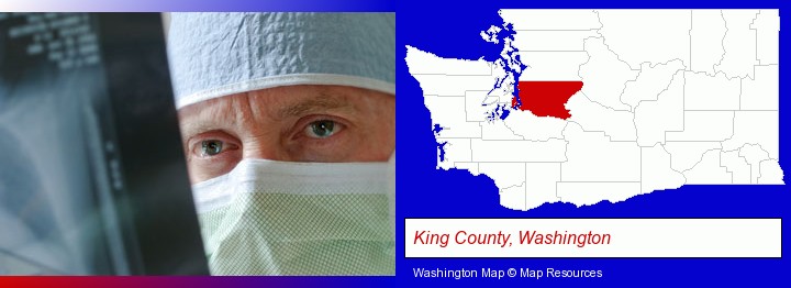 a physician viewing x-ray results; King County, Washington highlighted in red on a map