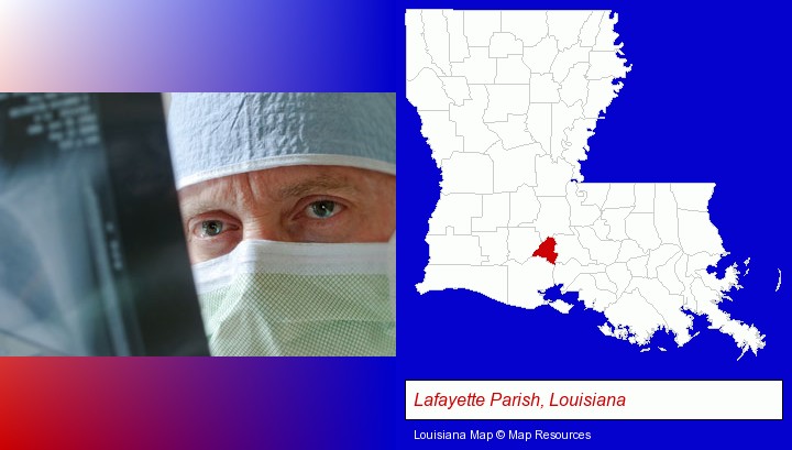 a physician viewing x-ray results; Lafayette Parish, Louisiana highlighted in red on a map