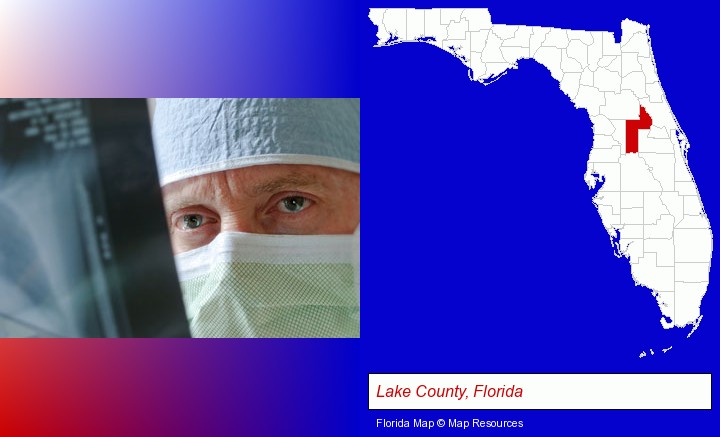 a physician viewing x-ray results; Lake County, Florida highlighted in red on a map