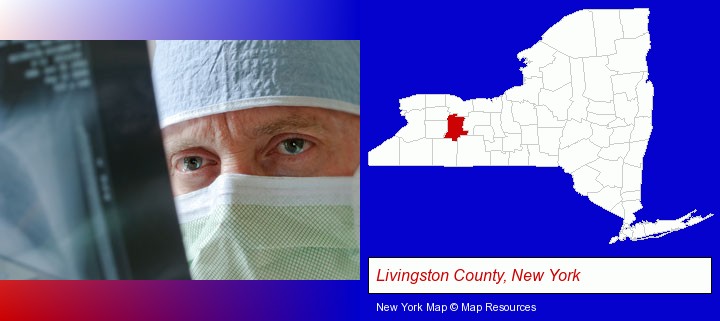 a physician viewing x-ray results; Livingston County, New York highlighted in red on a map