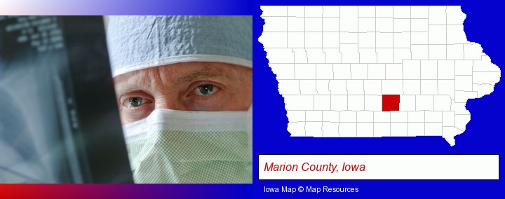 a physician viewing x-ray results; Marion County, Iowa highlighted in red on a map