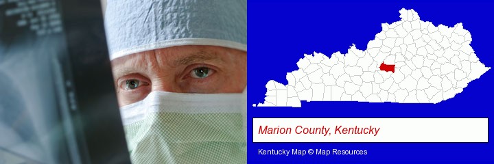 a physician viewing x-ray results; Marion County, Kentucky highlighted in red on a map