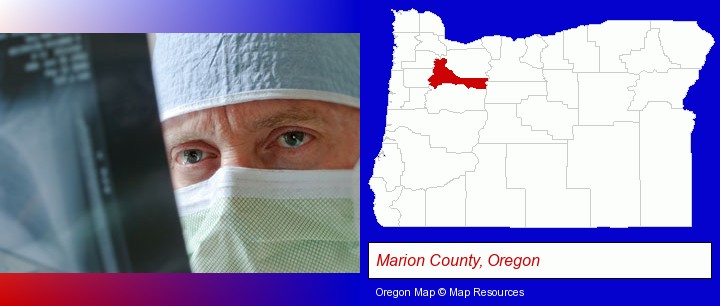 a physician viewing x-ray results; Marion County, Oregon highlighted in red on a map