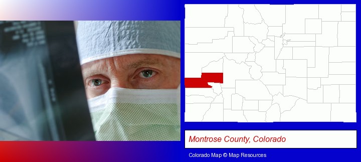 a physician viewing x-ray results; Montrose County, Colorado highlighted in red on a map