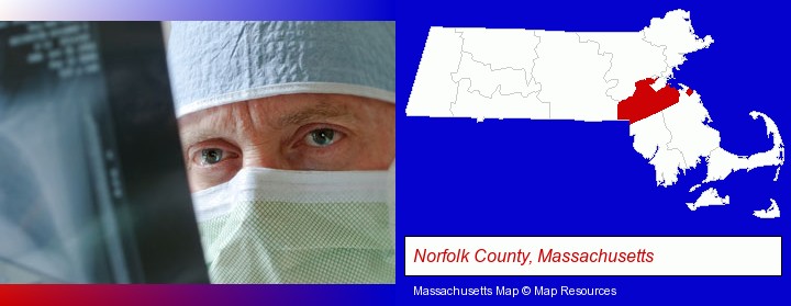 a physician viewing x-ray results; Norfolk County, Massachusetts highlighted in red on a map