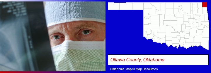 a physician viewing x-ray results; Ottawa County, Oklahoma highlighted in red on a map