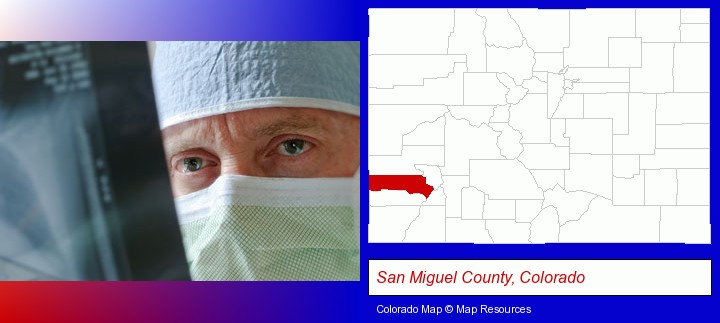 a physician viewing x-ray results; San Miguel County, Colorado highlighted in red on a map