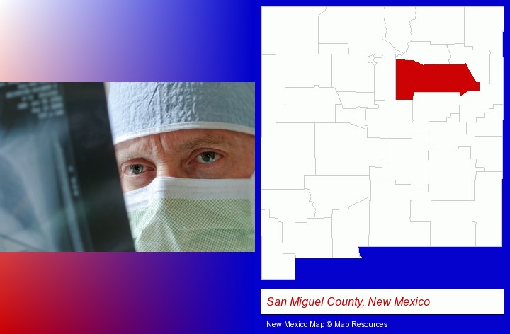 a physician viewing x-ray results; San Miguel County, New Mexico highlighted in red on a map