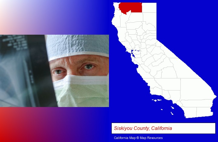 a physician viewing x-ray results; Siskiyou County, California highlighted in red on a map