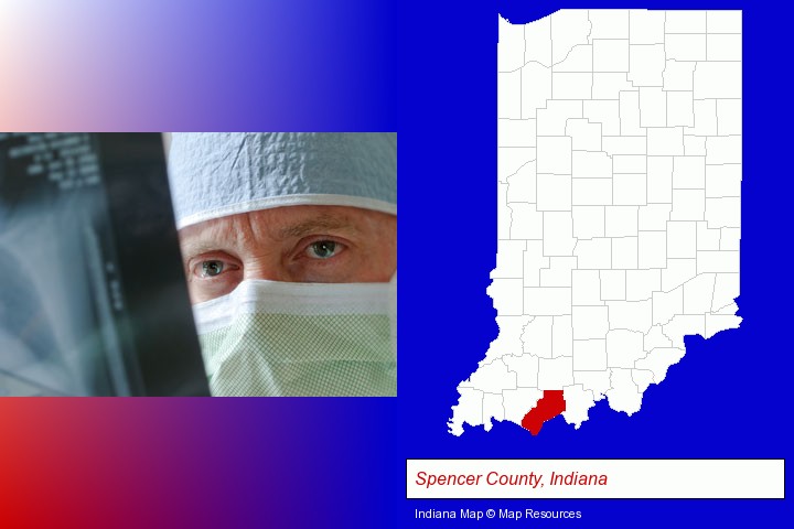 a physician viewing x-ray results; Spencer County, Indiana highlighted in red on a map