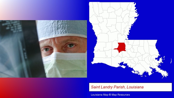a physician viewing x-ray results; Saint Landry Parish, Louisiana highlighted in red on a map