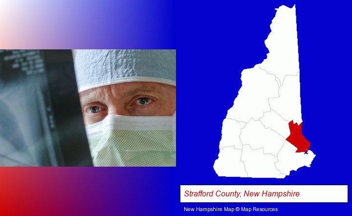 a physician viewing x-ray results; Strafford County, New Hampshire highlighted in red on a map