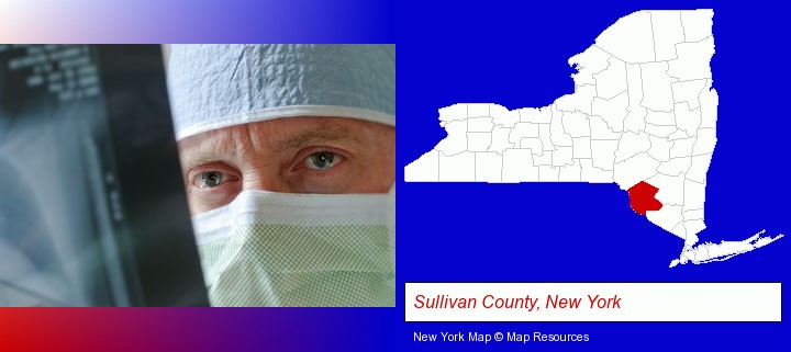 a physician viewing x-ray results; Sullivan County, New York highlighted in red on a map