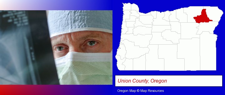 a physician viewing x-ray results; Union County, Oregon highlighted in red on a map