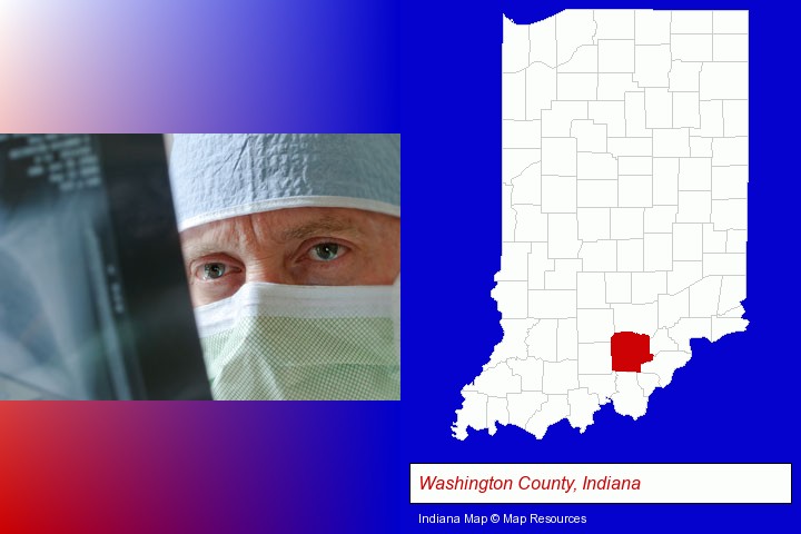 a physician viewing x-ray results; Washington County, Indiana highlighted in red on a map