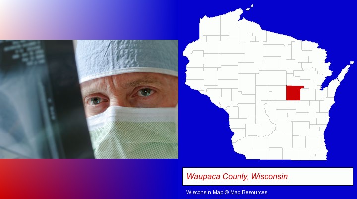 a physician viewing x-ray results; Waupaca County, Wisconsin highlighted in red on a map
