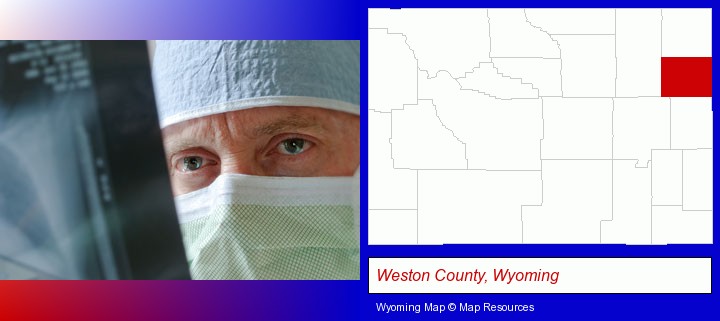 a physician viewing x-ray results; Weston County, Wyoming highlighted in red on a map