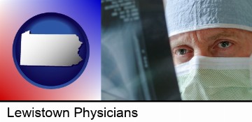 a physician viewing x-ray results in Lewistown, PA