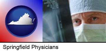 a physician viewing x-ray results in Springfield, VA