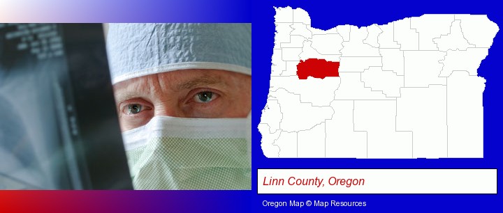 a physician viewing x-ray results; Linn County, Oregon highlighted in red on a map